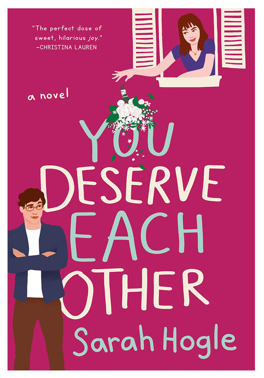 You Deserve Each Other original